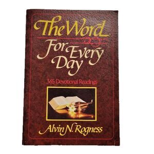 The Word For Every Day Devotional Book Alvin N. Rogness Christianity 1981